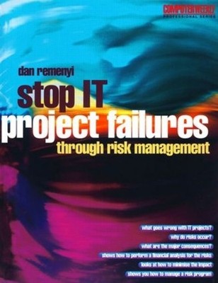 Stop IT Project Failures by Dan Remenyi - 9780750645034