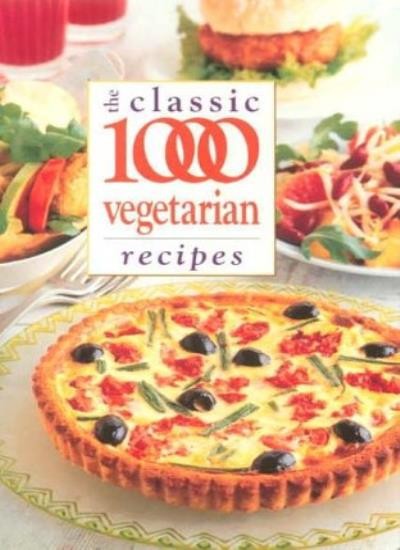 The Classic 1000 Vegetarian Recipes,Carolyn Humphries- 978057202