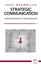 Luca Brambilla Strategic Communication. A new approach t (Paperback) (UK IMPORT)