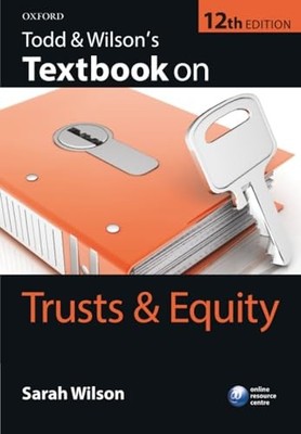 Todd & Wilson's Textbook on Trusts & Equity, Paperback  by Sarah