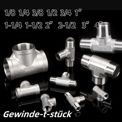 Edelstahl AG / IG T-Stück mit Innengewinde Fitting T Verbinder Gewindefittings