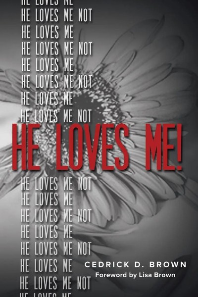 Cedrick Brown | He Loves Me! | Taschenbuch | Englisch (2015) | Xlibris-image