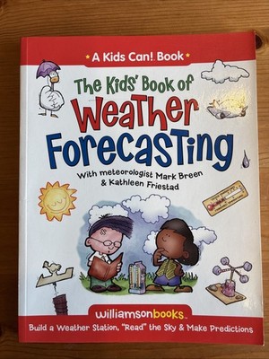 Kids' Book of Weather Forecasting by Mark Breen (2008, Trade Paperback)