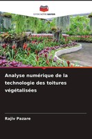 Rajiv Pazare | Analyse NuméRique De La Technologie Des Toitures VéGéTaliséEs