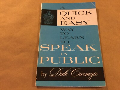 A Quick And Easy Way To Learn To Speak In Public Dale Carnegie Vintage 1961 Book