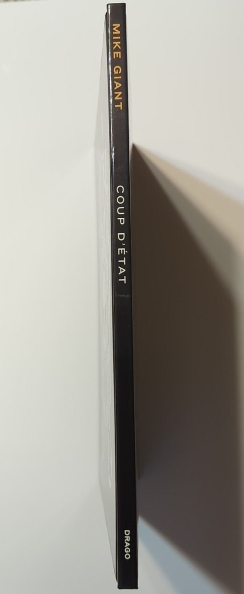 Mike Giant Coup D Etat HARDCOVER, Excellent Condition, Tattoo