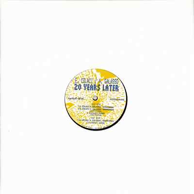 E.colaci / A.galasso / 20 YEARS LATER / Speed Dial / SPEEDDIAL002 / 12 Inch