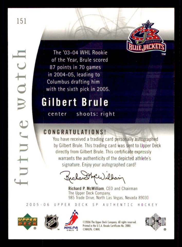 2005-06 SP Authentic #151 Gilbert Brule AU RC /999 (ref 240383) - Image 2 of 2