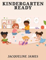 Kindergarten Ready Jacqueline James Taschenbuch Englisch 2023 Ean 9781954308527