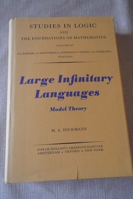 Large Infinitary Languages Model Theory Volume 83 Studies in Logic and the Found