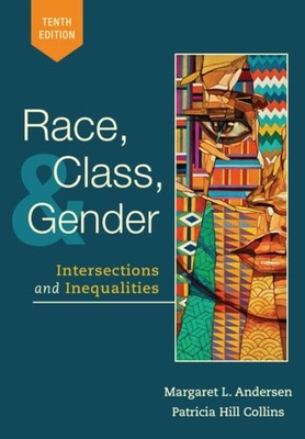 Race, Class, and Gender by Margaret  Andersen (Paperback Book)