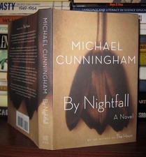 Cunningham, Michael BY NIGHTFALL A Novel 1st Edition 1st Printing