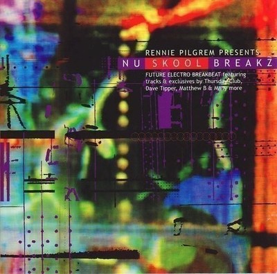 Audio Cd Neu - Rennie Pilgrem Presents: Nu Skool Breakz, Vol. 1 -I- Kickin Re