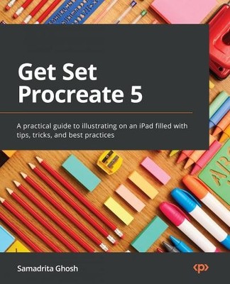Samadrita Ghosh Get Set Procreate 5 (Paperback) (UK IMPORT)