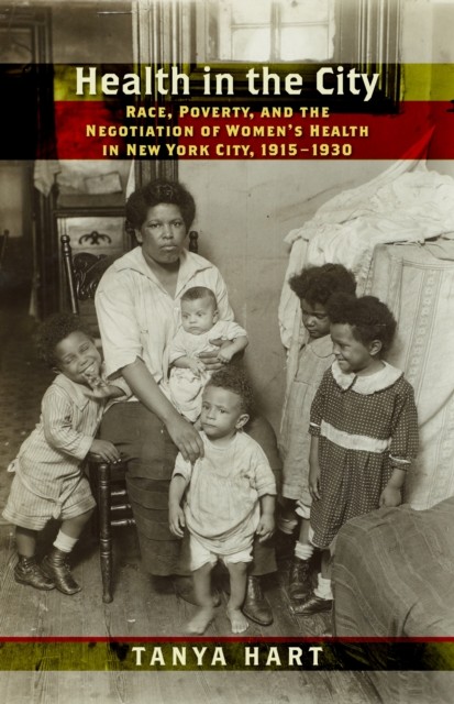 Health in the City by Tanya Hart (Hardback Book)