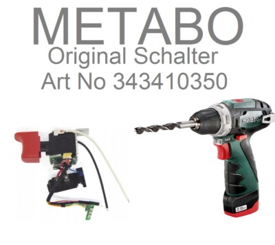 Schalter Elektronik Metabo PowerMaxx Basic Quick  SB BS 343410350 343412370