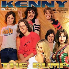 7" KENNY The Bump / Forget The Janes, The Jeans And RAK Glam-Rock 1974 like NEW!