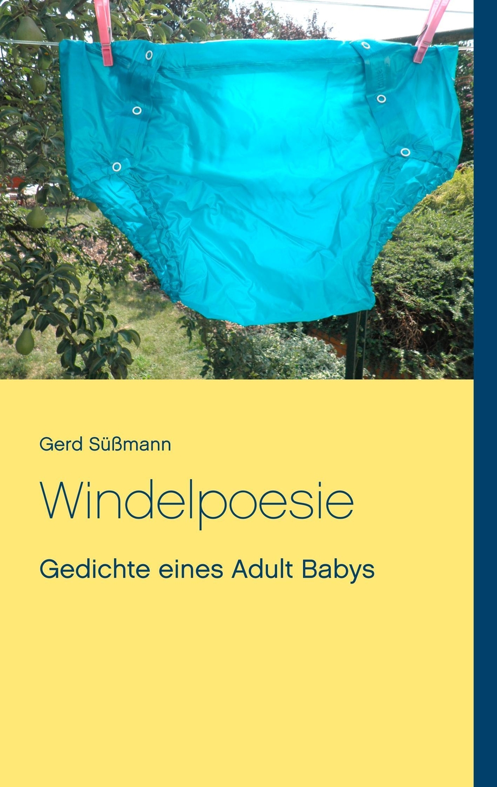 Thumbnail - Windelpoesie | Gerd Süßmann | Gedichte Eines Adult Babys | Taschenbuch