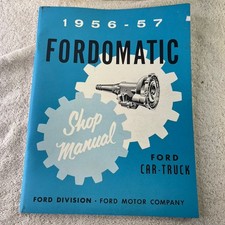 Vintage Original 1956-57 FORDOMATIC Transmission Shop Manual Cars And Trucks