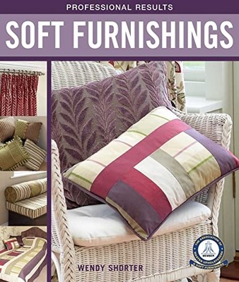 Soft Furnishings (Professional Results) - Paperback NEW Wendy Shorter  2015-04-2