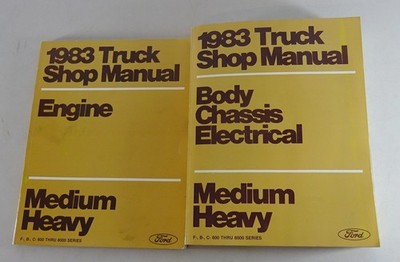 Werkstatthandbuch Ford F- / B- / C-600 - 8000 Serie Medium + Heavy Duty von 1983
