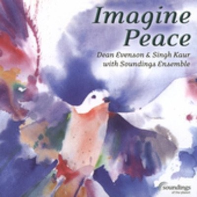 Imagine Peace - Evenson, Dean,Kaur, Singh - Good - See condition notes