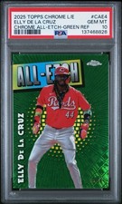 2025 Topps Chrome Logofractor ELLY DE LA CRUZ All Etch Green Refractor/99 PSA 10