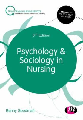 Psychology & Sociology in Nursing, Paperback by Goodman, Benny, Brand New, Fr...