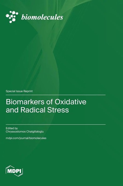 Biomarkers Of Oxidative And Radical Stress | Buch | Englisch (2024) | Mdpi AG-image