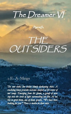 The Dreamer VI ~ The Outsiders E. A. Meigs Taschenbuch Englisch 2021