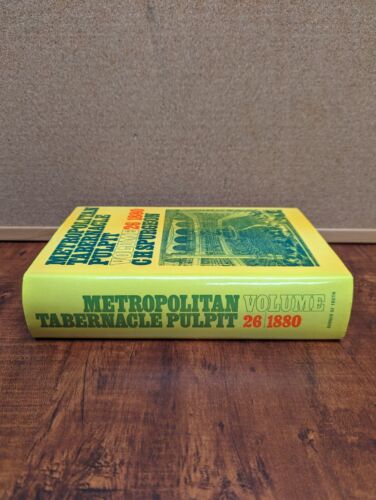 The Metropolitan Tabernacle Pulpit Vol. 26, 1880 by C. H. Spurgeon with DJ HC - Imagen 3 de 11