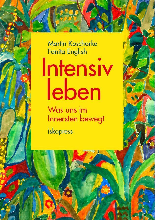 Thumbnail - Martin Koschorke (u. A.) | Intensiv Leben | Broschüre | Deutsch (2016)