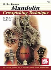Mel Bay Mandolin Crosspicking - Paperback, by Cochran Mickey - Very Good