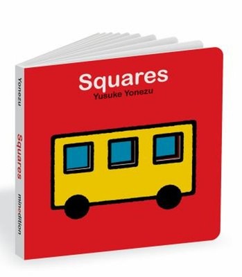 Squares : An Interactive Shapes Book for the Youngest Readers Yus
