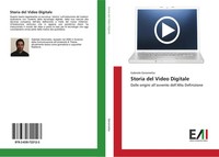 Gabriele Gerometta | Storia Del Video Digitale | Taschenbuch | Italienisch