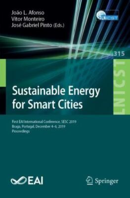 Sustainable Energy for Smart Cities : First Eai International Conference, Ses...