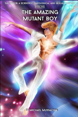 Der Erlöser: Eine wissenschaftliche, theologische und sexuelle Fantasie - Taschenbuch NEU Mussachi
