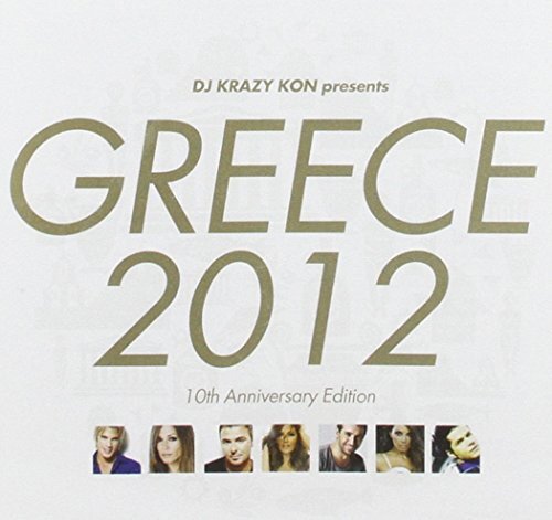 Greece 2012-Mixed by DJ Krazy Kon Greece 2012-Mixed By DJ Krazy Kon (CD)