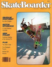 Skateboarder Magazine / February 1979 / Vol. 5 ~ No.7 / Skateboarding Magazine!