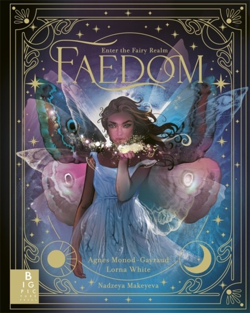Faedom Enter the World of Fairies by Agnes Monod-Gayraud (Hardback Book) - Image 3