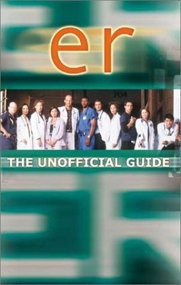 Er: The Unofficial Guide: The Unofficial Companion Buch Contender Books