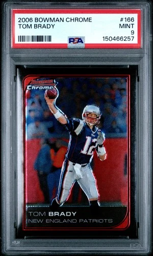 2006 BOWMAN CHROME #166 TOM BRADY PSA 9