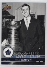 2017-18 Upper Deck Toronto Fall Expo Day with the Cup Flashbacks Mike Walton 2a8