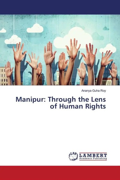 Ananya Guha Roy | Manipur: Through The Lens Of Human Rights | Taschenbuch (2023)-image