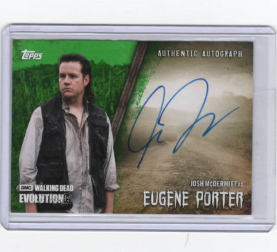 WALKING DEAD EVOLUTION JOSH MCDERMITT/EUGENE AUTOGRAPH CARD  #01/25!!  A-JOM