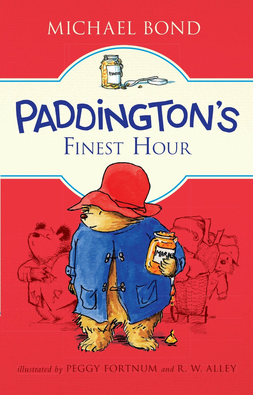 Paddington's Finest Hour by Michael Bond (Hardcover)