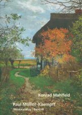 Paul Müller-Kaempff Werkkatalog Band III, Gemälde, Ahrenshoop, Prerow, Oldenburg