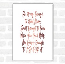 Rose Gold Strong Enough To Stand Alone Quote Jumbo Fridge Magnet