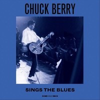 Vinile - Chuck Berry - Sings The Blues - Not Now Music -D- Neu