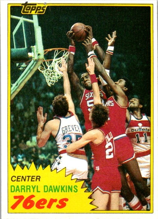 Darryl Dawkins 1981-82 Topps #29 Philadelphia 76ers